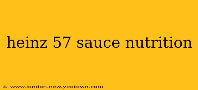 heinz 57 sauce nutrition