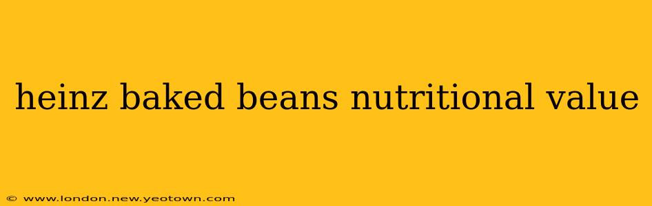 heinz baked beans nutritional value