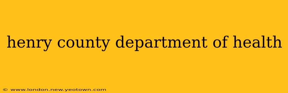 henry county department of health