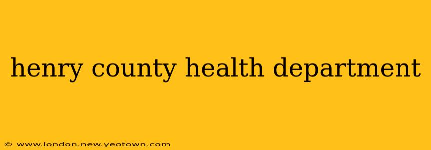 henry county health department
