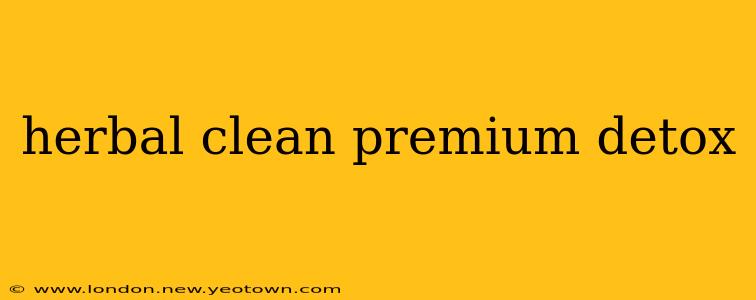 herbal clean premium detox