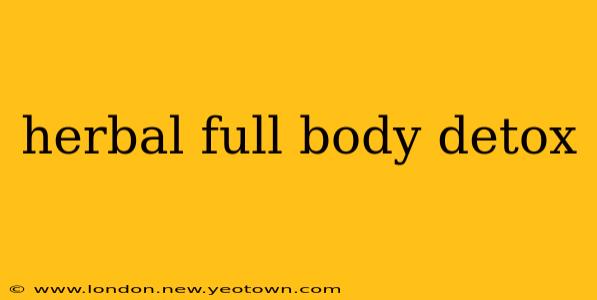 herbal full body detox