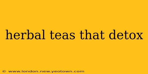 herbal teas that detox