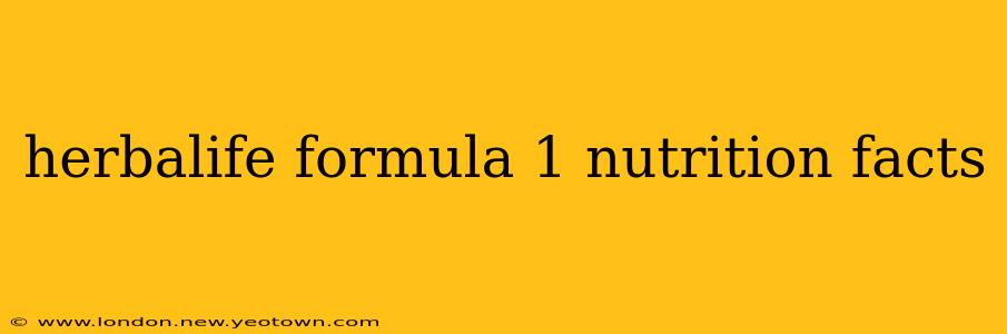 herbalife formula 1 nutrition facts