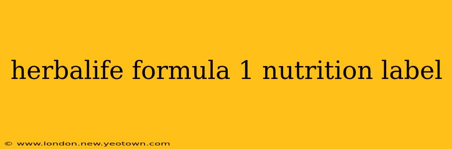 herbalife formula 1 nutrition label