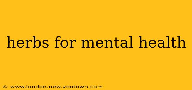 herbs for mental health