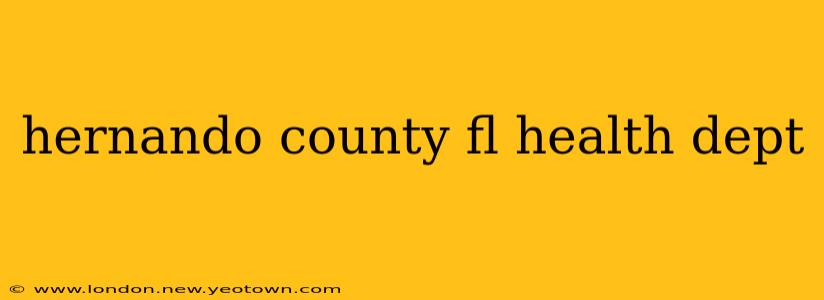 hernando county fl health dept
