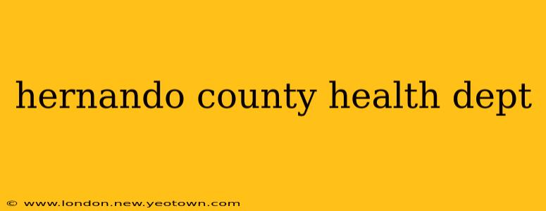 hernando county health dept