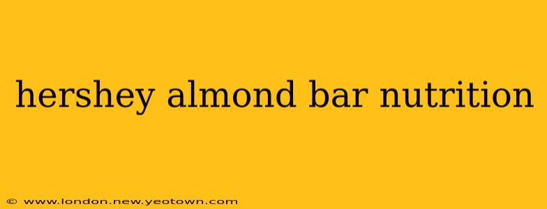 hershey almond bar nutrition
