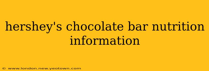 hershey's chocolate bar nutrition information