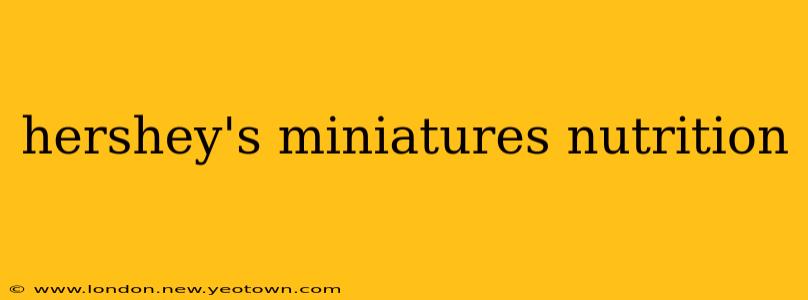 hershey's miniatures nutrition