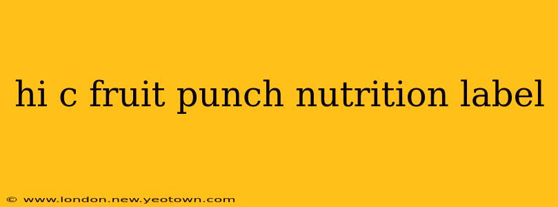 hi c fruit punch nutrition label