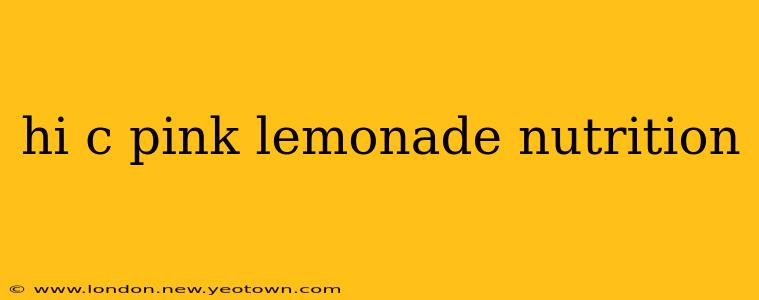 hi c pink lemonade nutrition