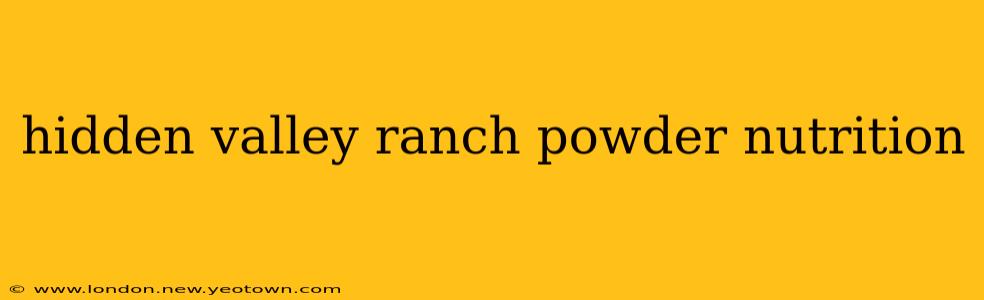 hidden valley ranch powder nutrition