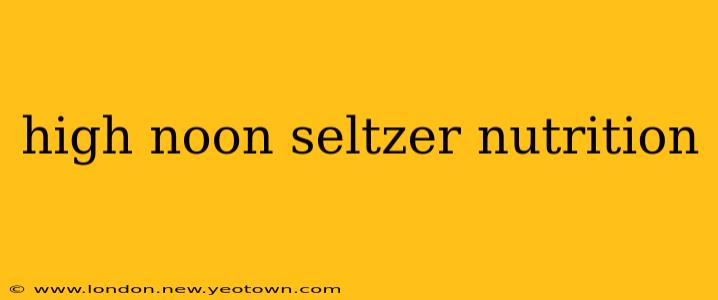high noon seltzer nutrition