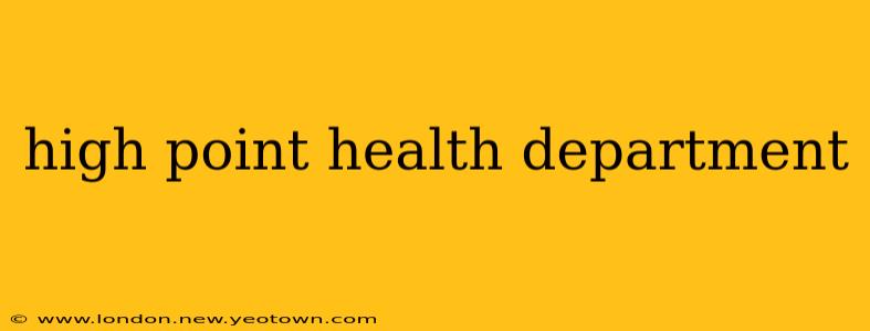 high point health department