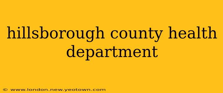 hillsborough county health department