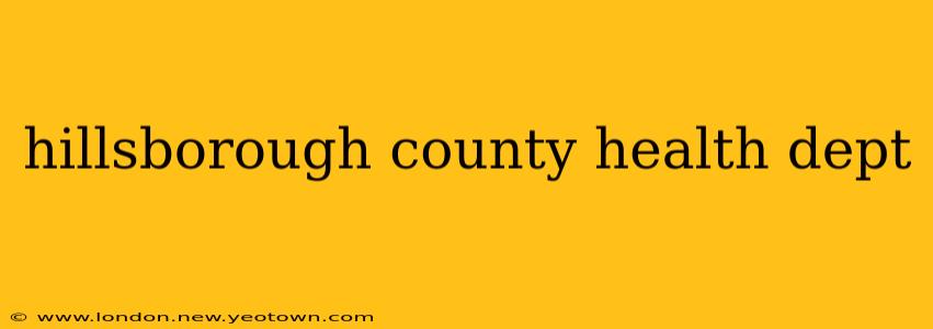 hillsborough county health dept