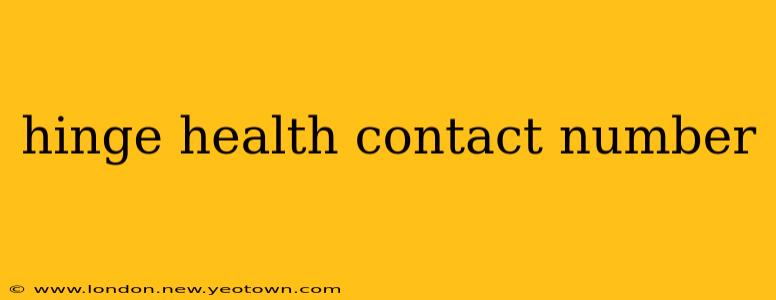 hinge health contact number