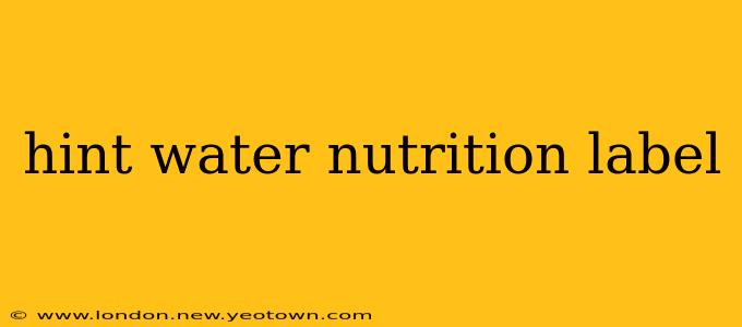 hint water nutrition label