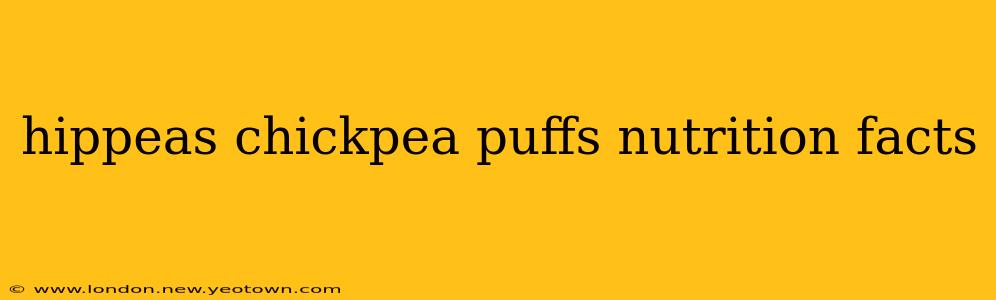 hippeas chickpea puffs nutrition facts