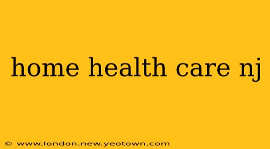 home health care nj