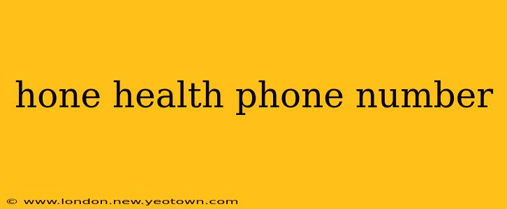 hone health phone number