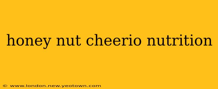 honey nut cheerio nutrition