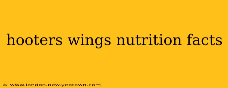 hooters wings nutrition facts