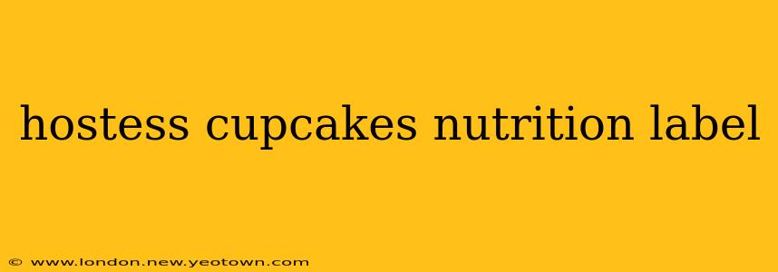 hostess cupcakes nutrition label