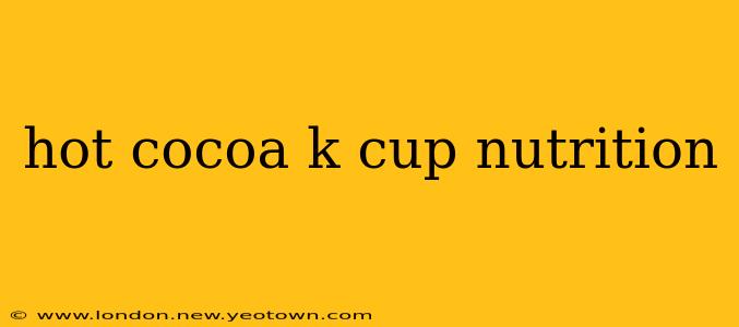 hot cocoa k cup nutrition