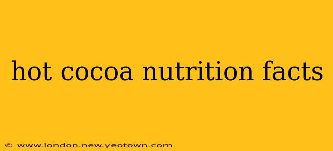 hot cocoa nutrition facts