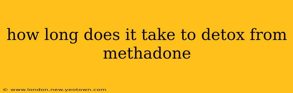how long does it take to detox from methadone