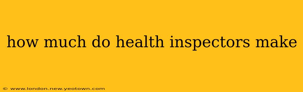 how much do health inspectors make