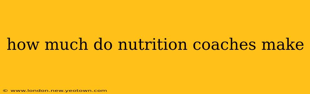 how much do nutrition coaches make