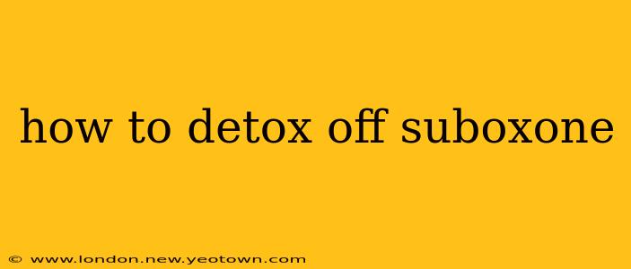 how to detox off suboxone