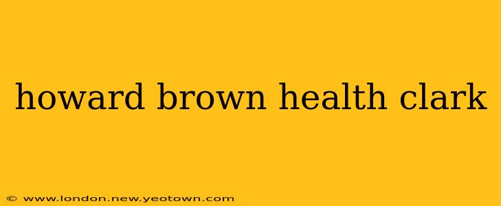 howard brown health clark
