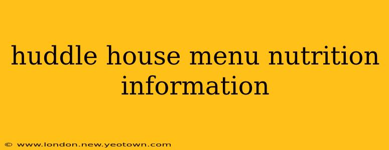 huddle house menu nutrition information