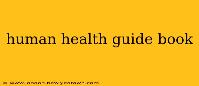 human health guide book