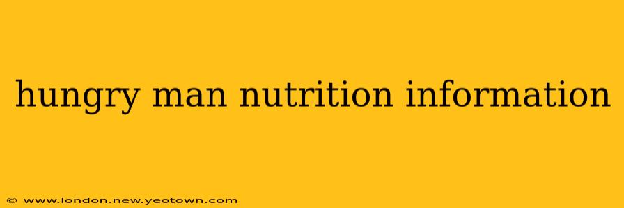 hungry man nutrition information