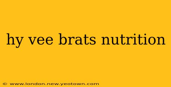 hy vee brats nutrition