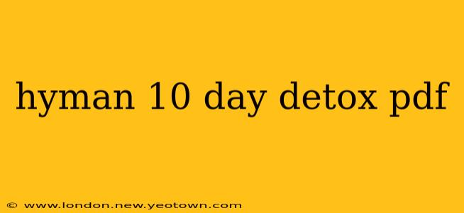 hyman 10 day detox pdf