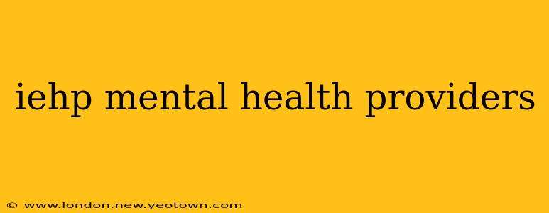 iehp mental health providers