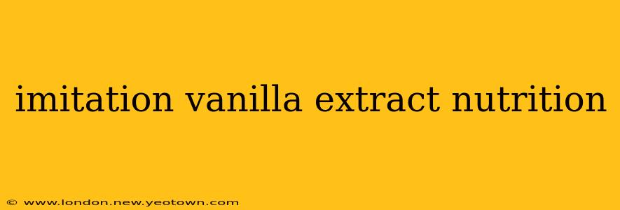 imitation vanilla extract nutrition