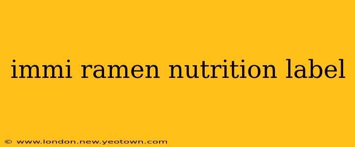 immi ramen nutrition label