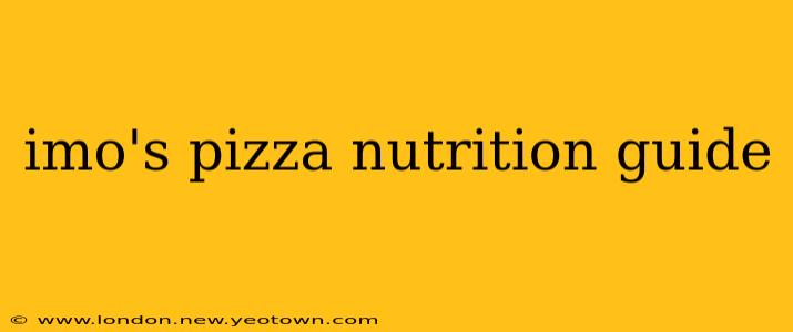 imo's pizza nutrition guide