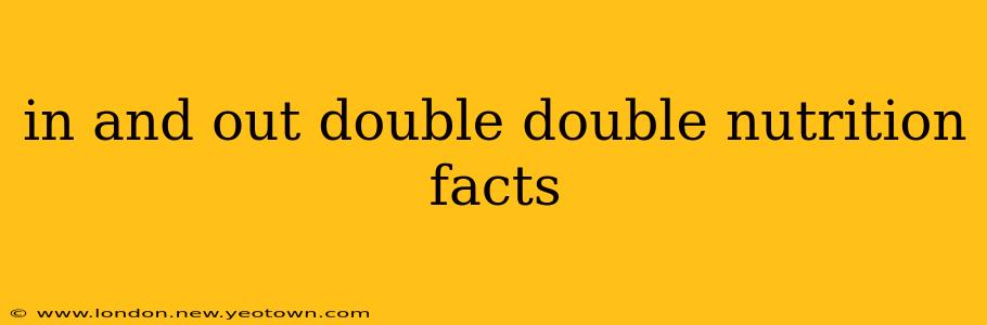 in and out double double nutrition facts