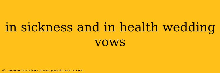 in sickness and in health wedding vows