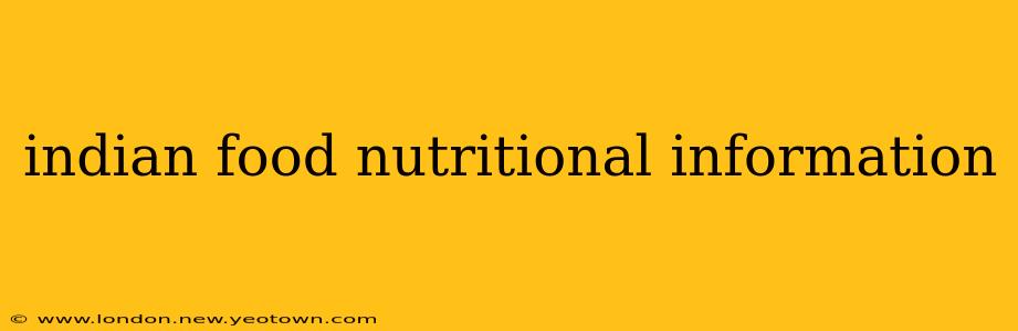 indian food nutritional information