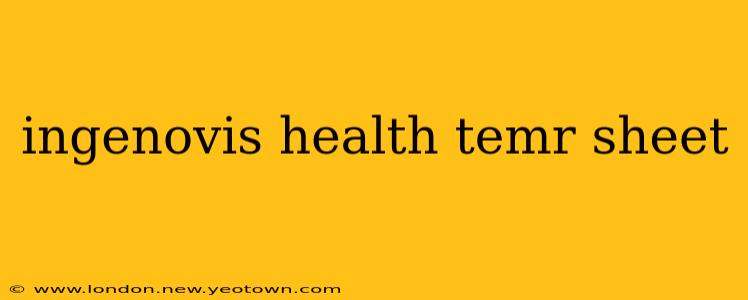 ingenovis health temr sheet